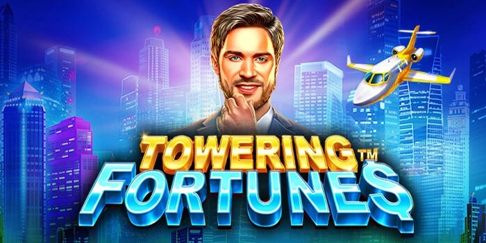 Trik Akurat Meningkatkan Winrate Slot Towering Fortunes