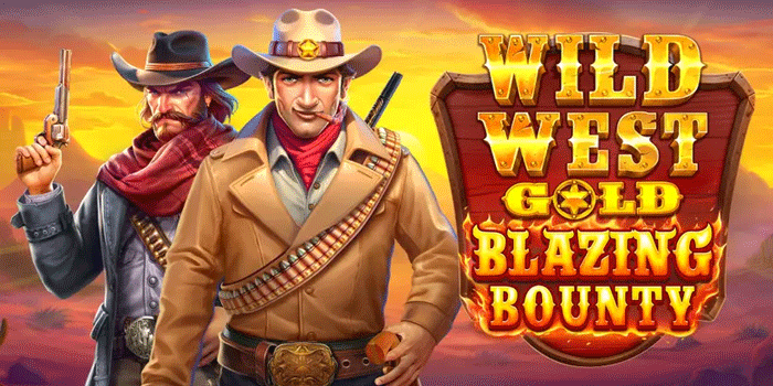 Taklukkan Peluang Jackpot di Slot Wild West Gold