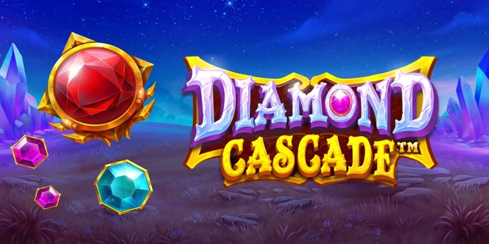 Bocoran Rahasia Agar Meraih Jackpot di Slot Diamond Cascade Bocoran Rahasia Agar Meraih Jackpot di Slot Diamond Cascade